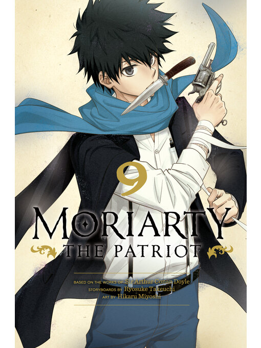 Title details for Moriarty the Patriot, Volume 9 by Ryosuke Takeuchi - Available